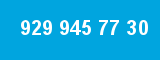 929 945 77 30
